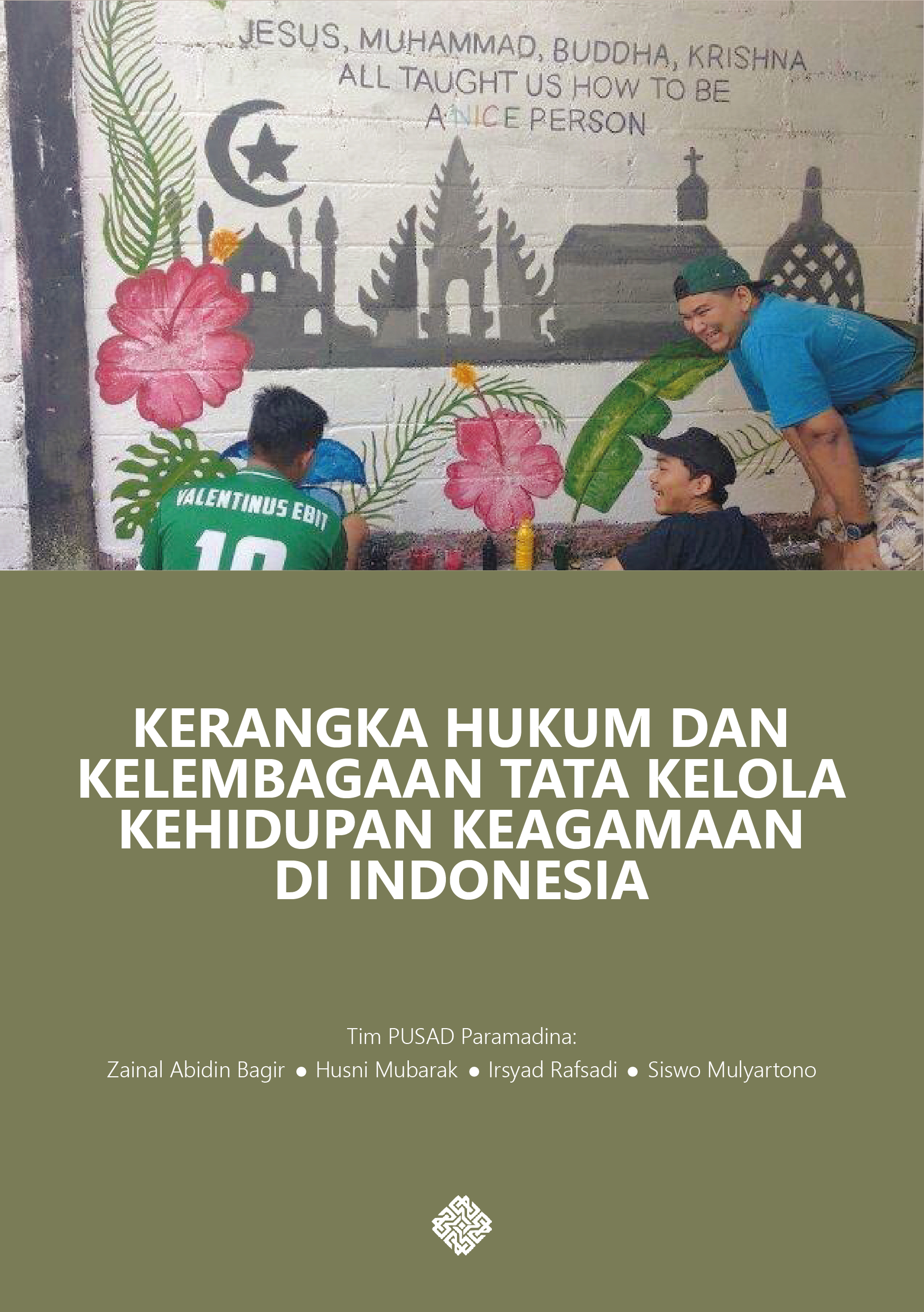 Sampul buku "Kerangka Hukum dan Kelembagaan Tata Kelola Keagamaan di Indonesia"